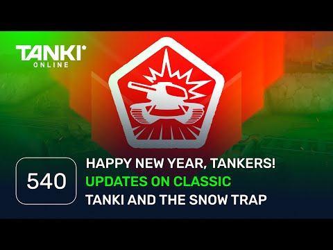 Tanki Online V-LOG: Episode 540