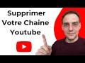 Comment Supprimer Votre Chaine Youtube