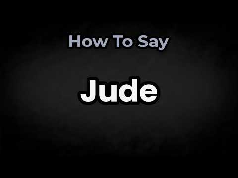 How To Pronounce Jude? (CORRECTLY) Meaning & Pronunciation