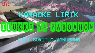 Download lagu ILUKKI MA PABOAHON'KARAOKE mp3 Download lagu ILUKKI MA PABOAHON'KARAOKE mp3