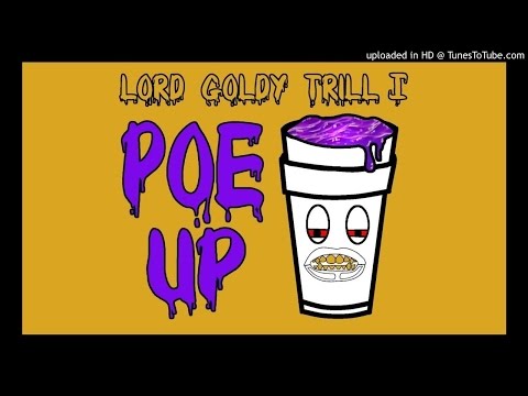 WFK Geo AKA Lord Goldy Trill I - Poe Up Pro by WFKGEO
