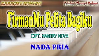 Download lagu FIRMANMU PELITA BAGIKU ll KARAOKE ROHANI ll KAPATA GROUP ll HALELUYA TRINITY ll NADA PRIA AS=DO mp3