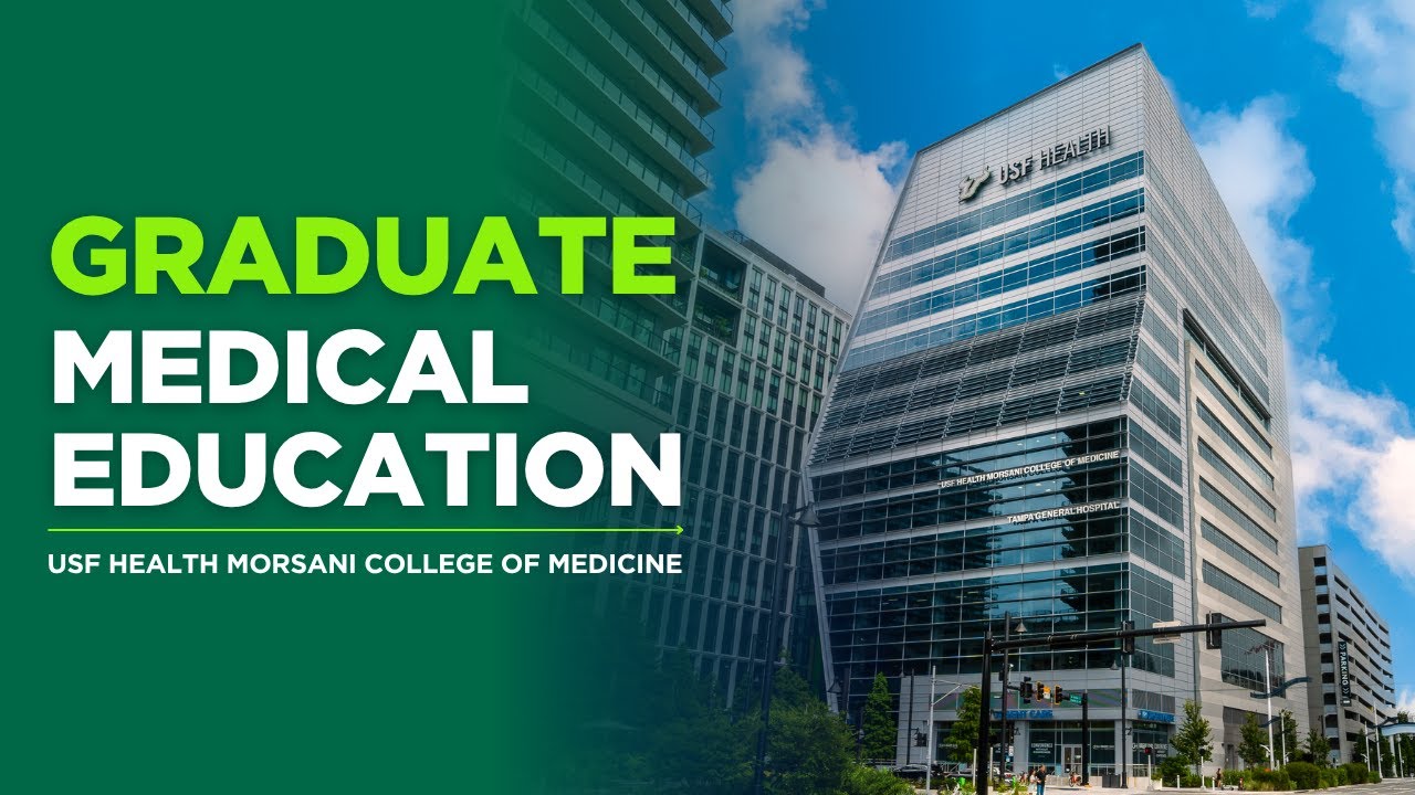 USF Health | Graduate Medical Education