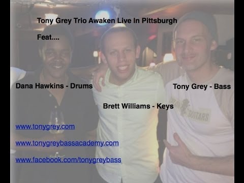TG3 Awaken Tony Grey - Brett Williams - Dana Hawkins
