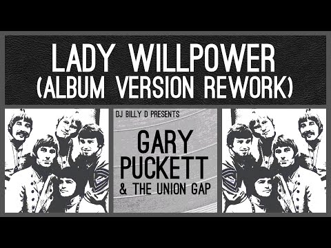 Gary Puckett & The Union Gap - Lady Willpower (Album Version Rework)