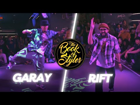 The Book of Styles 2023 (Semi Finals) - Garay vs Rift