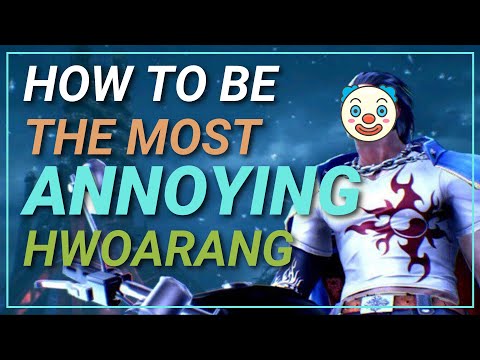 6 Steps to become the Most Annoying Hwoarang | TEKKEN 7