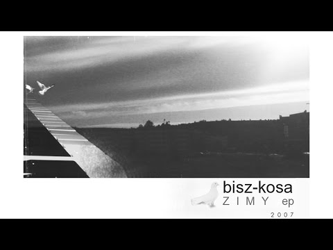 04 - Błękit + 05 - Skit b | Bisz & Kosa - Zimy ep 2007