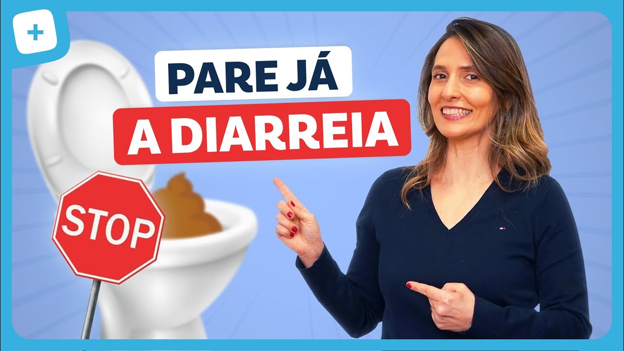 Como PARAR a DIARREIA mais rápido