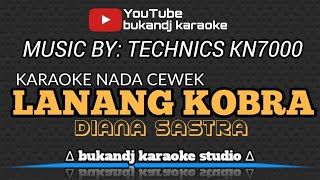 Download lagu LANANG KOBRA KARAOKE - DIANA SASTRA | TARLING LIRIK TANPA VOKAL 2024 mp3