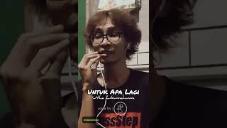 Download lagu UNTUK APA LAGI | UTHA LIKUMAHUWA (cover) #shortvideo mp3