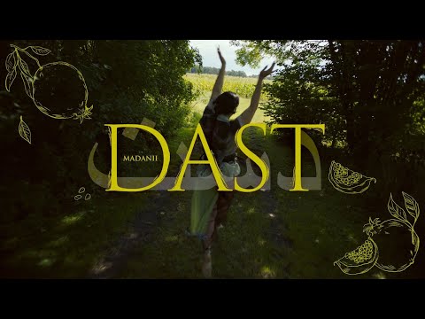 MADANii - Dast (Official Music Video)