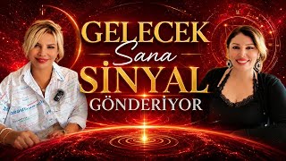 Gelecek Sana SİNYAL Gönderiyor