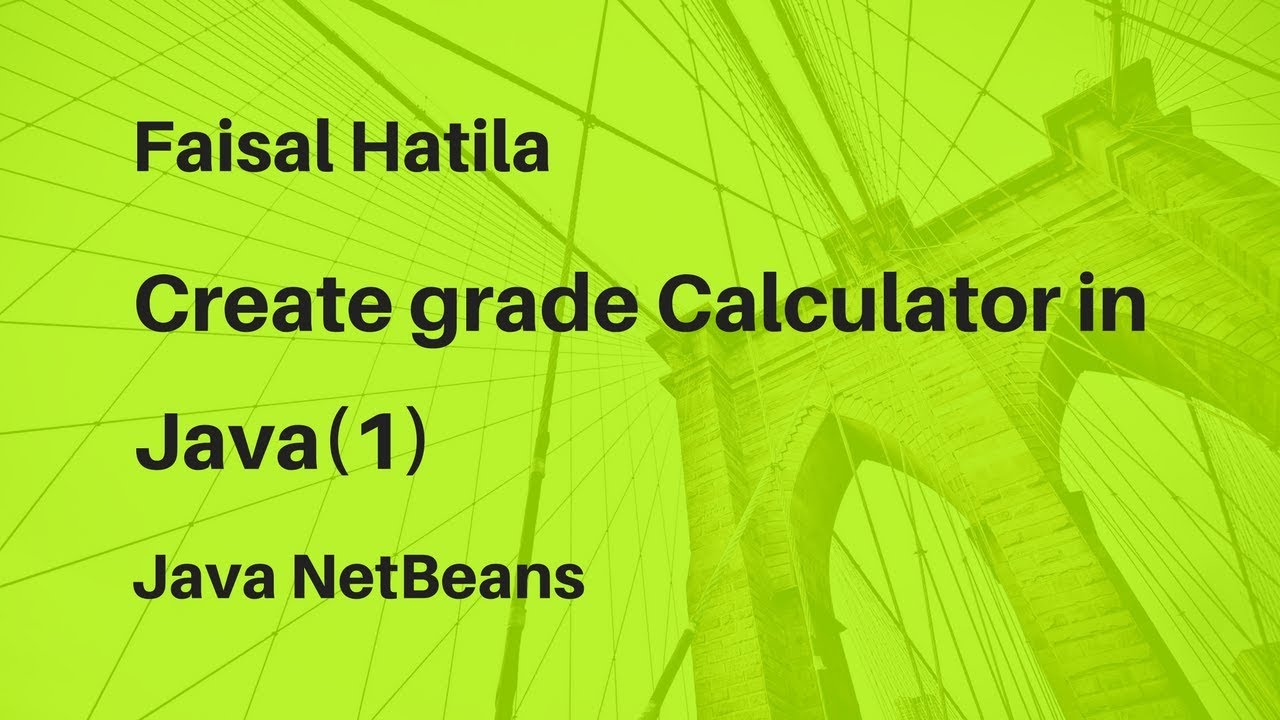 How to create grade calculator in java1