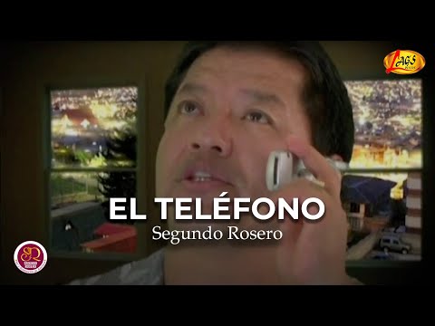 Segundo Rosero - El Teléfono (Video Oficial) | Rockola