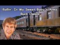 Rollin' In My Sweet Baby's Arms Buck Owens with Lyrics