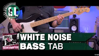 The Interrupters - White Noise | Bass Cover With Tabs in the Video