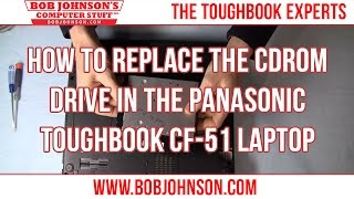 preview picture of video 'How to replace the CDROM drive in the Panasonic Toughbook CF-51 Laptop'