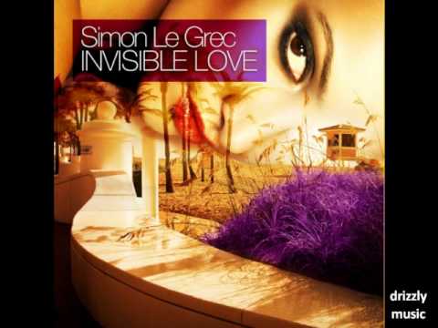Simon Le Grec - Invisible Love (Chill Out/Lounge/Downtempo Album)