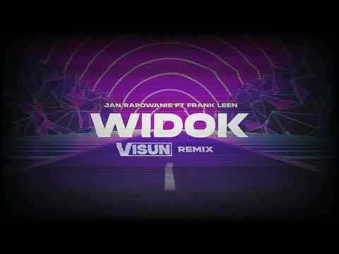 Jan rapowanie ft. Frank Leen - Widok (Visun remix)
