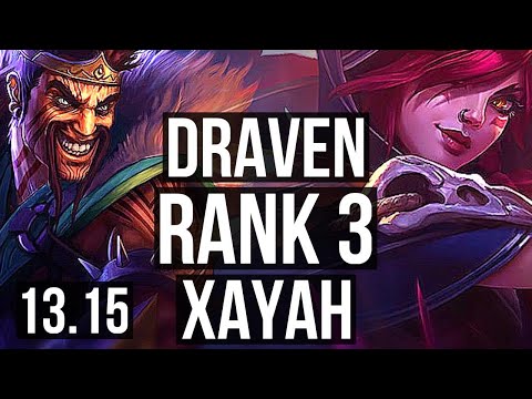 DRAVEN & Rell vs XAYAH & Rakan (ADC) | Rank 1 Draven, Rank 3, Dominating | EUW Challenger | 13.15