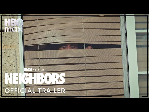 NEIGHBORS | Official Trailer | HBO Max AU
