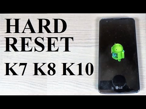 How to HARD RESET LG K7, K8, K10