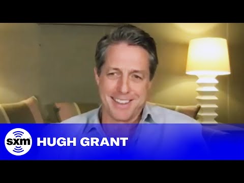 Hugh Grant Says Renée Zellweger is 'One of the Few' Co-Stars He Hasn't Fallen Out With | SiriusXM