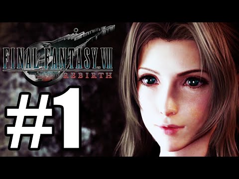 Final Fantasy VII Rebirth Gameplay Walkthrough Part 1 (Full Game Chapter 1 & 2)