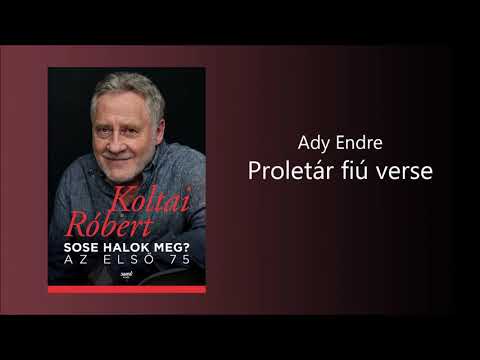 Ady Endre - Proletár fiú verse