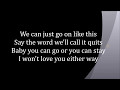 Chris Stapleton   Either Way  Lyrics