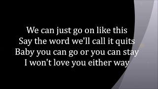 Chris Stapleton   Either Way  Lyrics