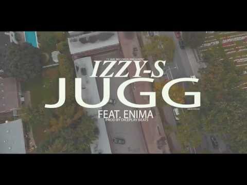 IZZY-S - JUGG (feat. ENIMA) Prod by DiceplayBeats x 4590z
