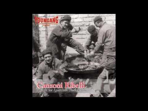YOUNGANG  (CANZONI RIBELLI)      FULL ALBUM