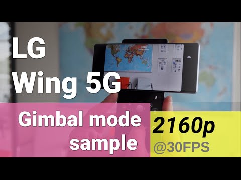 LG Wing 2160p@30fps Gimbal mode sample