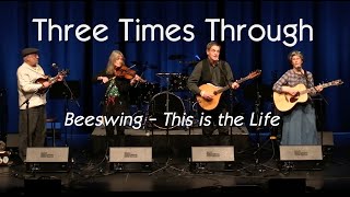 Beeswing / This is the Life