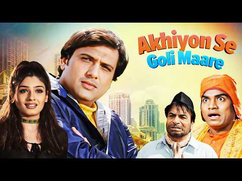 Govinda | Akhiyon Se Goli Maare Full Movie 4K | Raveena Tandon, Kader Khan Comedy