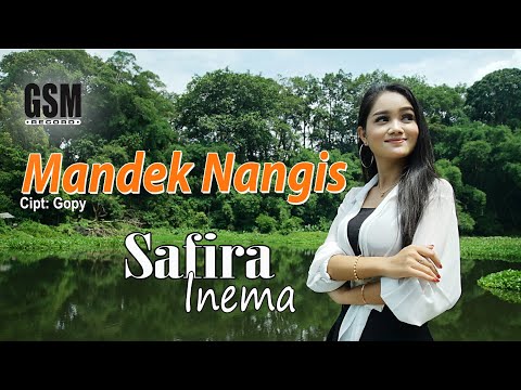 Dj Mandek Nangis - Safira Inema I Official Music Video