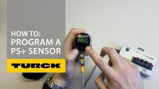 How to Program a PS+ Sensor