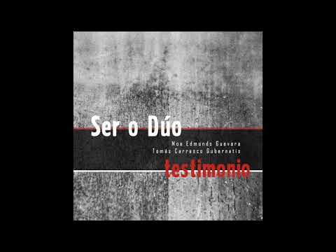 Ser o Dúo - Testimonio (2019) full album