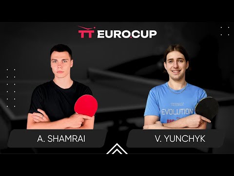 12:00 Andrii Shamrai - Valentyn Yunchyk 17.08.2024 Table Tennis TT Euro.Cup Ukraine Elite 3