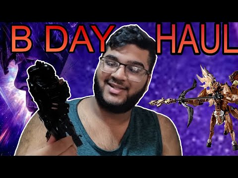 FULL BIRTHDAY HAUL! | THE BEST TRANSFORMERS FIGURE I OWN?!