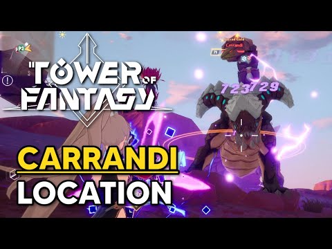 Carrandi Location (Rock Pillar Gobby Target) - Tower of Fantasy