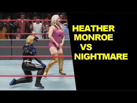 WWE 2K19 Heather Monroe vs Nightmare - Mixed Knockout Match