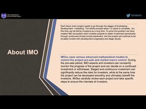 SFBW19 - Intro to the IMO Ecosystem - Yuki Natsui