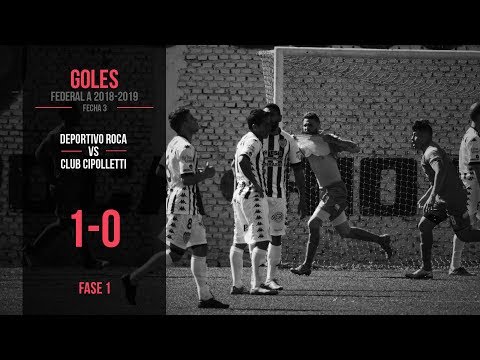 Federal A 2018-2019: Deportivo Roca 1 - 0 Cipolletti (Gol)