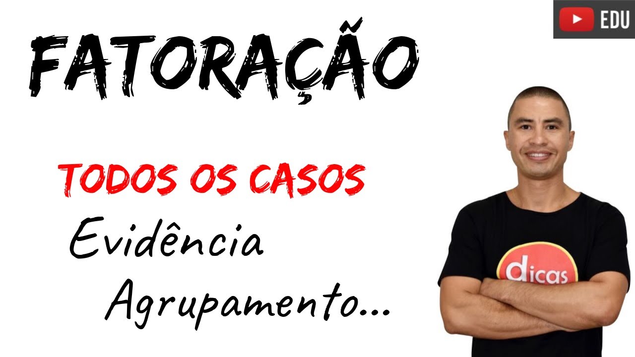 Fácil e Rápido | Fatoração