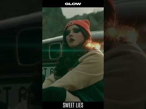 Glow - Sweet Lies                                 #shorts