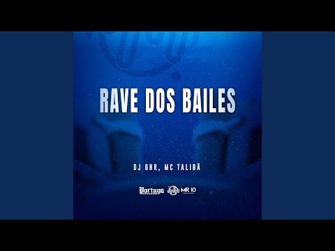 Rave dos Bailes