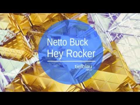 Netto Buck - Hey Rocker (L.O.O.P Remix)